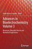 Advances In Bioelectrochemistry Volume 3: Biosensors, Wearable Devices And Biomedical Applications (Advances In Bioelectrochemistry, 3)