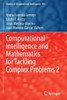 Computational Intelligence And Mathematics For Tackling Complex Problems 2 (Studies In Computational Intelligence, 955)