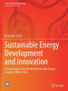 Sustainable Energy Development And Innovation: Selected Papers From The World Renewable Energy Congress (Wrec) 2020 (Innovative Renewable Energy)