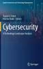 Cybersecurity: A Technology Landscape Analysis (Applied Innovation And Technology Management)