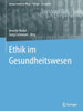 Ethik Im Gesundheitswesen (Springer Reference Pflege  Therapie  Gesundheit) (German Edition)