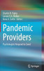 Pandemic Providers: Psychologists Respond To Covid