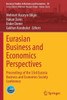 Eurasian Business And Economics Perspectives: Proceedings Of The 33Rd Eurasia Business And Economics Society Conference (Eurasian Studies In Business And Economics, 20)