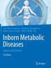 Inborn Metabolic Diseases: Diagnosis And Treatment