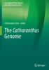 The Catharanthus Genome (Compendium Of Plant Genomes)