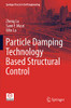 Particle Damping Technology Based Structural Control (Springer Tracts in Civil Engineering)