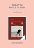 Theater Boulevard 11: Blvd 11 (German Edition)