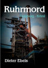 Ruhrmord: Duisburg - Krimi (German Edition)