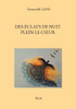 Des Éclats De Nuit Plein Le Coeur: Récit (French Edition)
