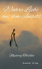 Wahre Liebe Aus Dem Jenseits: Mystery-Thriller (German Edition)