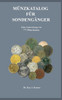 Münzkatalog Für Sondengänger: Eine Auswertung Von 777 Münzfunden (German Edition)