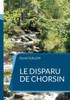 Le Disparu De Chorsin (French Edition)
