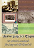 Aus Vergangenen Tagen: Ein Heimat-Lesebuch Für Jung Und Alt Band 4 (German Edition)