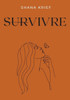 Survivre (French Edition)