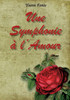 Une Symphonie À L'Amour (French Edition)