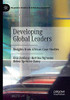 Developing Global Leaders: Insights from African Case Studies (Palgrave Studies in African Leadership)