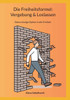 Die Freiheitsformel: Vergebung & Loslassen: Deine Einzige Option In Die Freiheit (German Edition)