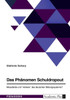 Das Phänomen Schuldropout. Missstände Und "Verlierer" Des Deutschen Bildungssystems? (German Edition)