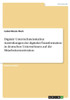 Digitale Unternehmenskultur. Auswirkungen Der Digitalen Transformation In Deutschen Unternehmen Auf Die Mitarbeitermotivation (German Edition)