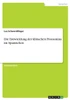 Die Entwicklung Der Klitischen Pronomina Im Spanischen (German Edition)