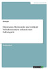 Depression. Horizontale Und Vertikale Verhaltensanalyse Anhand Eines Fallbeispiels (German Edition)
