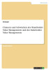 Chancen Und Schwächen Des Shareholder Value Managements Und Des Stakeholder Value Managements (German Edition)