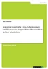 Konzepte Von Liebe, Eros, Lebenskrisen Und Thanatos In Ausgewählten Prosawerken Arthur Schnitzlers (German Edition)