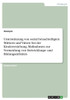Unterstützung Von Sozial Benachteiligten Müttern Und Vätern Bei Der Kindererziehung. Maßnahmen Zur Vermeidung Von Entwicklungs- Und Bildungsdefiziten (German Edition)