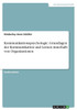 Kommunikationspsychologie. Grundlagen Der Kommunikation Und Lernen Innerhalb Von Organisationen (German Edition)