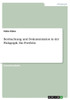 Beobachtung Und Dokumentation In Der Pädagogik. Ein Portfolio (German Edition)