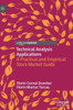 Technical Analysis Applications: A Practical And Empirical Stock Market Guide