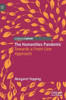 The Humanities Pandemic: Towards A Front-Line Approach