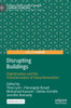 Disrupting Buildings: Digitalisation And The Transformation Of Deep Renovation (Palgrave Studies In Digital Business & Enabling Technologies)