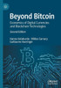 Beyond Bitcoin: Economics Of Digital Currencies And Blockchain Technologies