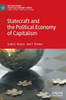 Statecraft And The Political Economy Of Capitalism (International Political Economy Series)
