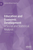 Education And Economic Development: A Social And Statistical Analysis