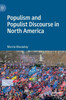 Populism And Populist Discourse In North America