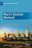 Marx's Russian Moment (Marx, Engels, And Marxisms)
