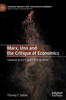 Marx, Uno And The Critique Of Economics: Towards An Ex-Capitalist Transition (Palgrave Insights Into Apocalypse Economics)