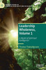 Leadership Wholeness, Volume 1: A Model Of Spiritual Intelligence (Palgrave Studies In Workplace Spirituality And Fulfillment)