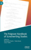 The Palgrave Handbook Of Screenwriting Studies