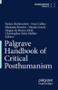 Palgrave Handbook Of Critical Posthumanism (Springer Nature Reference)