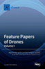 Feature Papers Of Drones: Volume I