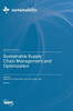 Sustainable Supply Chain Management And Optimization