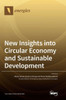 New Insights Into Circular Economy And Sustainable Development