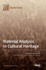 Material Analysis In Cultural Heritage