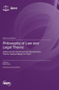 Philosophy Of Law And Legal Theory: Historical And Contemporary Perspectives - Theme "Justice Based On Truth"