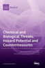 Chemical And Biological Threats, Hazard Potential And Countermeasures