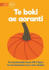 The Orange Book - Te Boki Ae Aoranti (Te Kiribati)