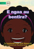 Where Is My Pencil - E Ngaa Au Bentira (Te Kiribati)